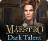 Игра Maestro: Dark Talent