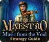 Игра Maestro: Music from the Void Strategy Guide