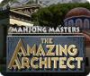 Игра Mahjong Masters: The Amazing Architect