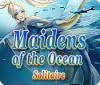 Игра Maidens of the Ocean Solitaire