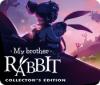 Игра My Brother Rabbit Collector's Edition