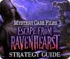 Игра Mystery Case Files: Escape from Ravenhearst Strategy Guide
