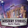 Игра Mystery Stories: Berlin Nights