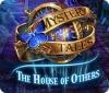 Игра Mystery Tales: The House of Others