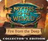 Игра Myths of the World: Fire from the Deep Collector's Edition