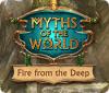 Игра Myths of the World: Fire from the Deep