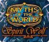 Игра Myths of the World: Spirit Wolf