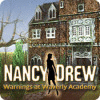 Игра Nancy Drew: Warnings at Waverly Academy