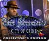 Игра Noir Chronicles: City of Crime Collector's Edition