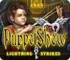 Игра PuppetShow: Lightning Strikes