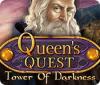 Игра Queen's Quest: Tower of Darkness