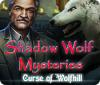 Игра Shadow Wolf Mysteries: Curse of Wolfhill