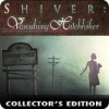 Игра Shiver: Vanishing Hitchhiker Collector's Edition