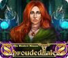 Игра Shrouded Tales: The Shadow Menace