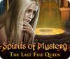 Игра Spirits of Mystery: The Last Fire Queen