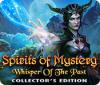 Игра Spirits of Mystery: Whisper of the Past Collector's Edition