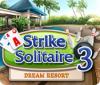 Игра Strike Solitaire 3 Dream Resort