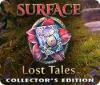 Игра Surface: Lost Tales Collector's Edition