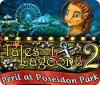 Игра Tales of Lagoona 2: Peril at Poseidon Park