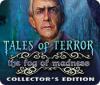 Игра Tales of Terror: The Fog of Madness Collector's Edition