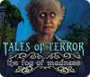 Игра Tales of Terror: The Fog of Madness