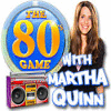 Игра The 80's Game With Martha Quinn