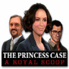 Игра The Princess Case: A Royal Scoop