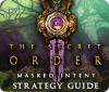 Игра The Secret Order: Masked Intent Strategy Guide