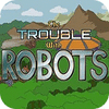 Игра The Trouble With Robots