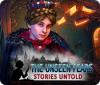 Игра The Unseen Fears: Stories Untold