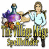 Игра The Village Mage: Spellbinder