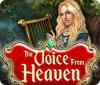 Игра The Voice from Heaven