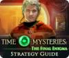 Игра Time Mysteries: The Final Enigma Strategy Guide