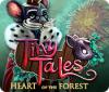 Игра Tiny Tales: Heart of the Forest