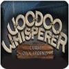 Игра Voodoo Whisperer: Curse of a Legend Collector's Edition