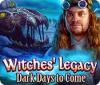 Игра Witches' Legacy: Dark Days to Come