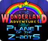 Игра Wonderland Adventures: Planet of the Z-Bots