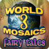 World Mosaics 3 - Fairy Tales game