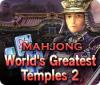 Игра World's Greatest Temples Mahjong 2