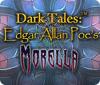 Dark Tales: Edgar Allan Poe's Morella game