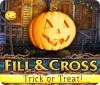 Fill And Cross. Trick Or Threat game