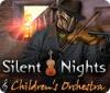 Silent Nights: Children's Orchestra game